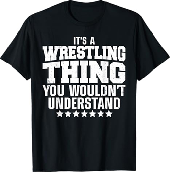 It's a Wrestling Thing